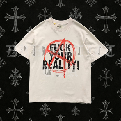 Gallery Dept “Fuck Your Reality” T-Shirt – Off-White Graphic Tee with Gold Logo Back Print
