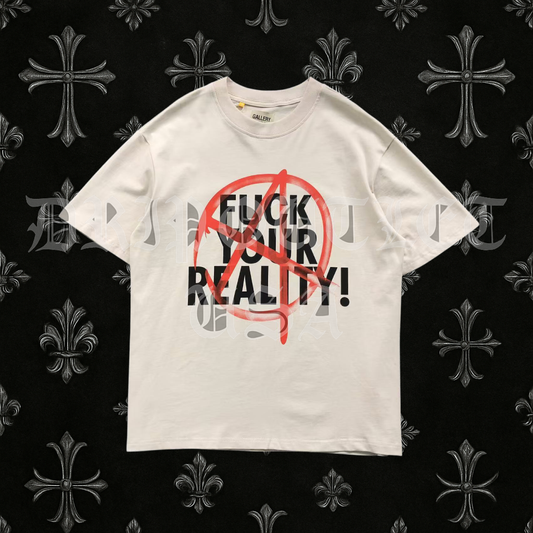Gallery Dept “Fuck Your Reality” T-Shirt – Off-White Graphic Tee with Gold Logo Back Print