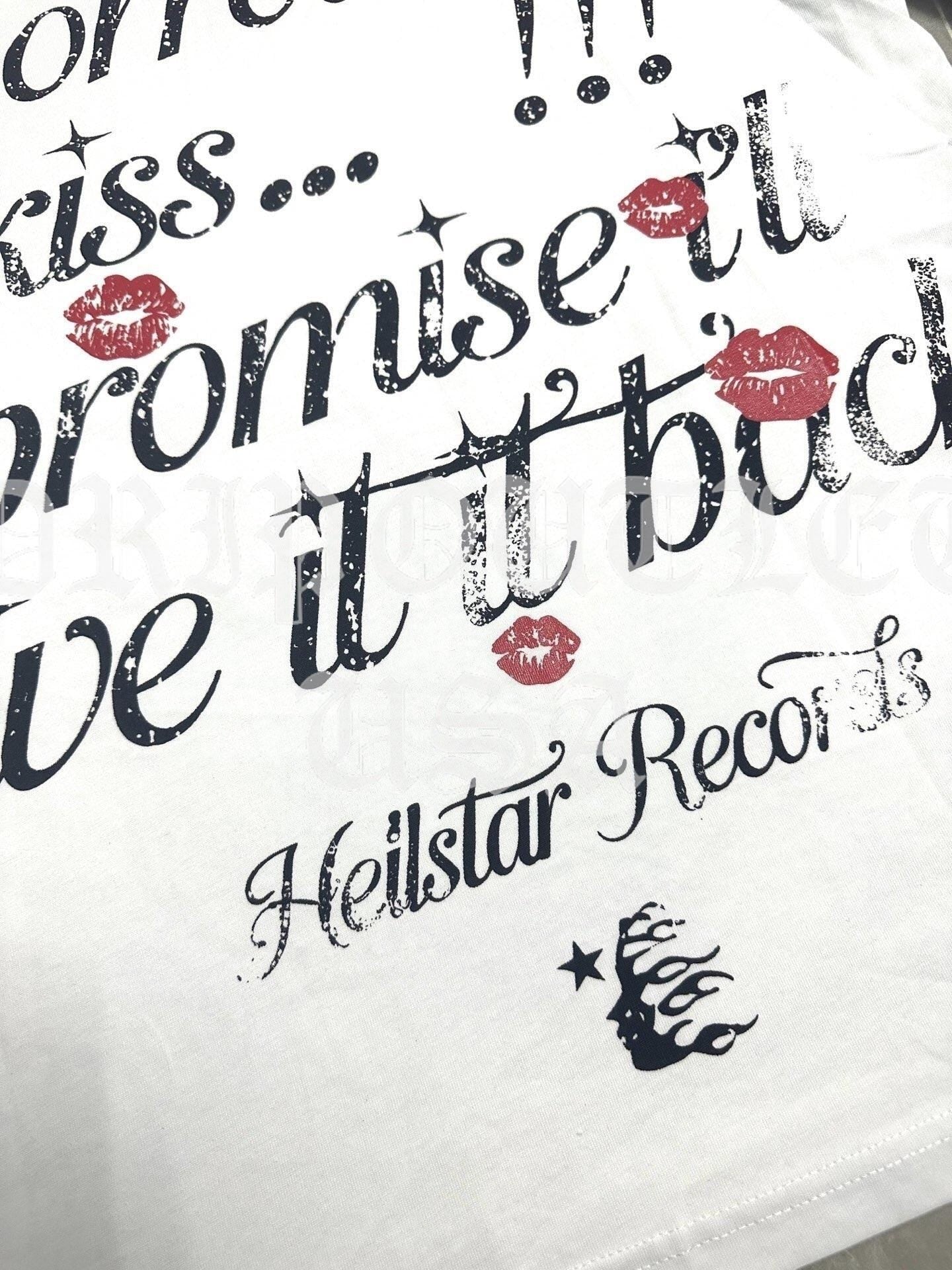HELLSTAR “Can I Borrow A Kiss? White T-Shirt